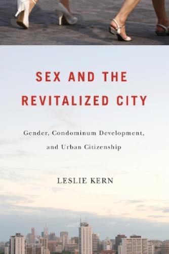 Sex and the Revitalized City
