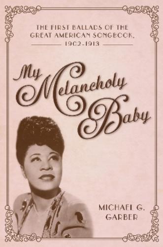 My Melancholy Baby