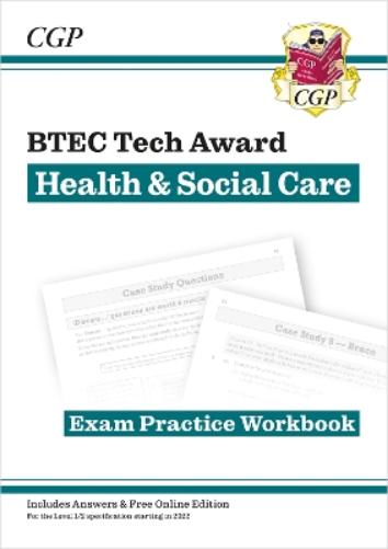 BTEC Tech Award in Health & Social Care: Exam Practice Workbook