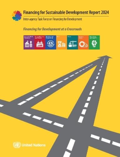 Report of the Inter-agency Task Force on Financing for Development 2024