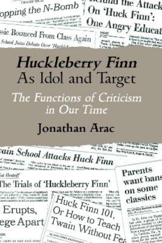 Huckleberry Finn As Idol and Target