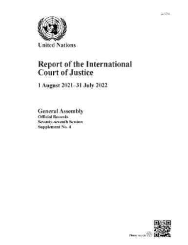 Report of the International Court of Justice 1 August 2021–31 July 2022