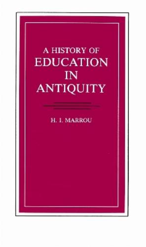 A History of Education in Antiquity