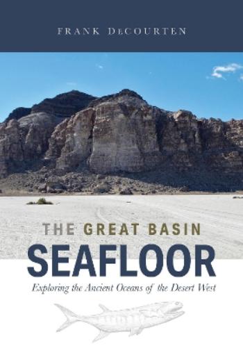 The Great Basin Seafloor
