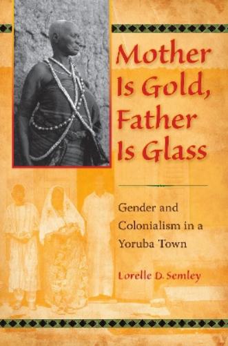 Mother Is Gold, Father Is Glass