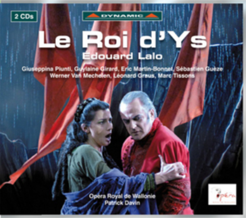 Édouard Lalo: Le Roi D'ys