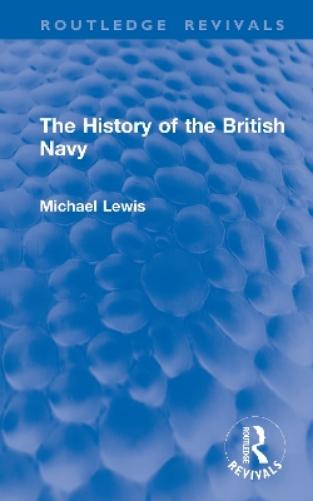 The History of the British Navy