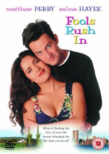 Fools Rush In