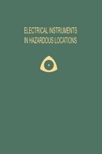 Electrical Instruments in Hazardous Locations