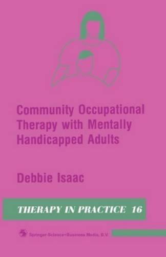 Community Occupational Therapy with Mentally Handicapped Adults