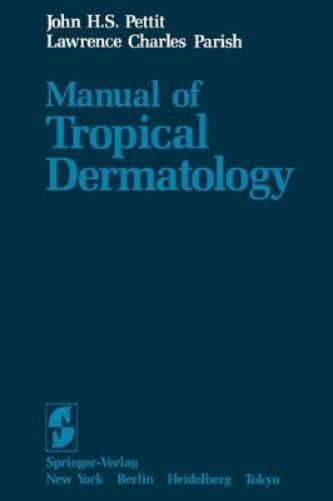 Manual of Tropical Dermatology