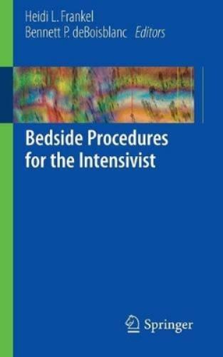 Bedside Procedures for the Intensivist