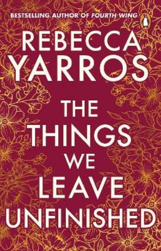 The Things We Leave Unfinished
