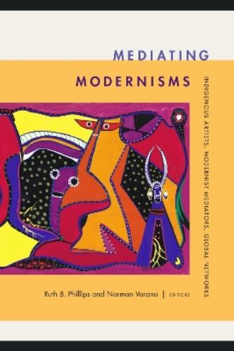 Mediating Modernisms