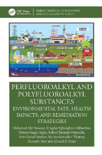 Perfluoroalkyl and Polyfluoroalkyl Substances