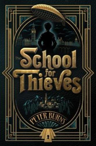 The School for Thieves