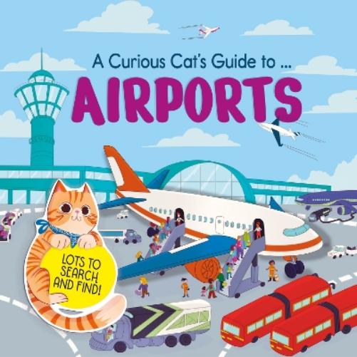 A Curious Cat's Guide to: Airports