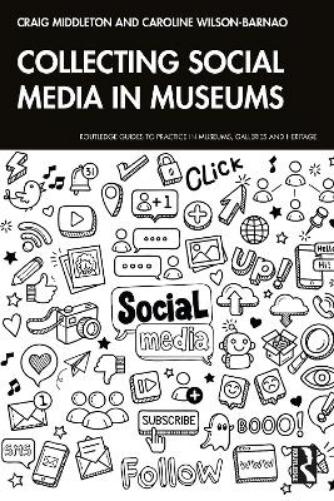 Collecting Social Media in Museums