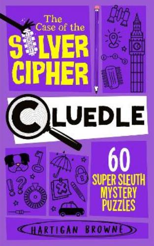 Cluedle - The Case of the Silver Cipher