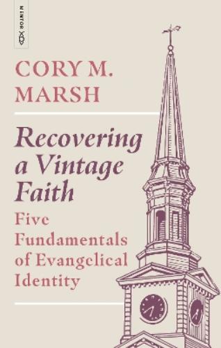 Recovering a Vintage Faith