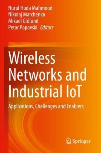 Wireless Networks and Industrial IoT