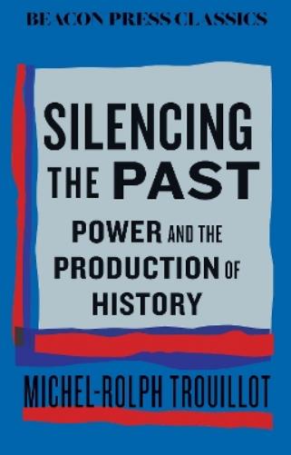Silencing the Past
