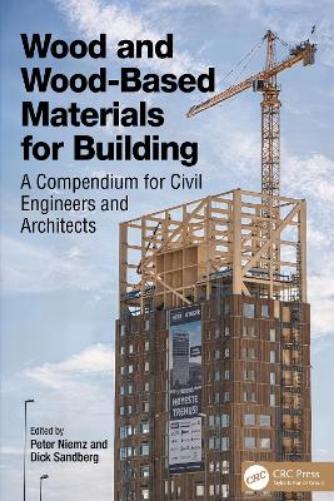 Wood and Wood-Based Materials for Building