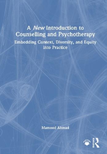 A New Introduction to Counselling and Psychotherapy