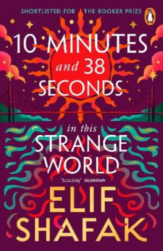 10 Minutes 38 Seconds in this Strange World