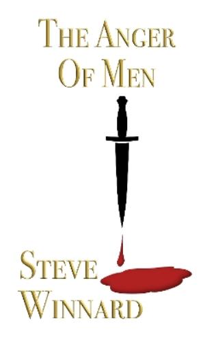 The Anger Of Men