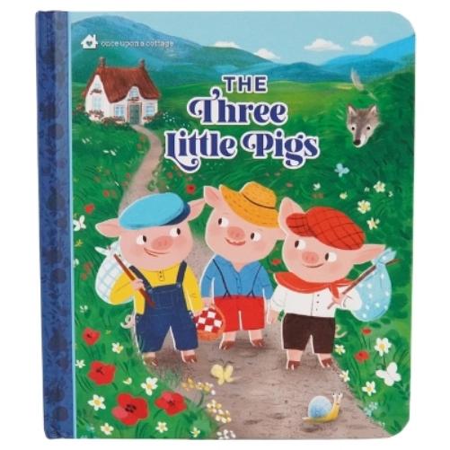 The Three Little Pigs (Once Upon a Cottage