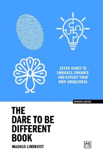 The Dare to be Different Book