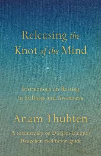Releasing the Knot of the Mind