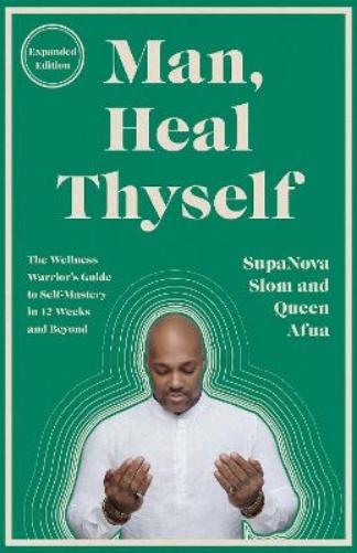 Man, Heal Thyself