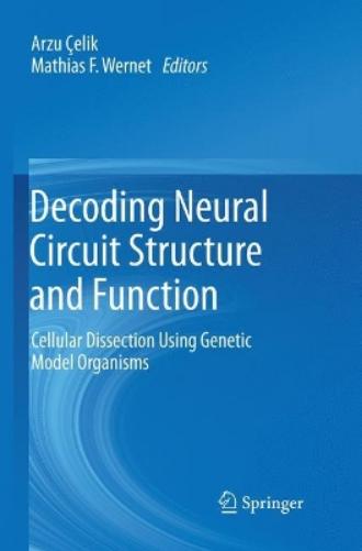 Decoding Neural Circuit Structure and Function
