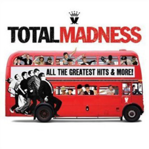 Total Madness: All the Greatest Hits and More!