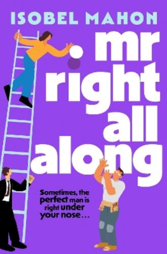 Mr Right All Along
