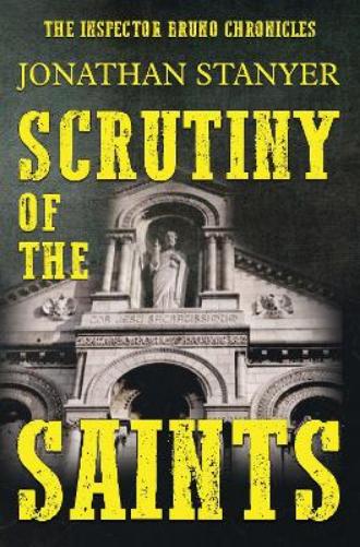 Scrutiny of the Saints