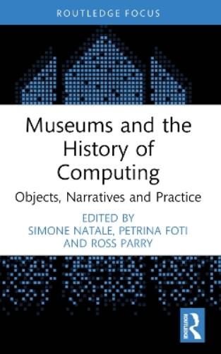Museums and the History of Computing