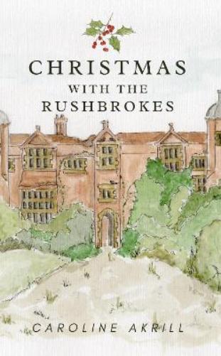 Christmas with the Rushbrokes