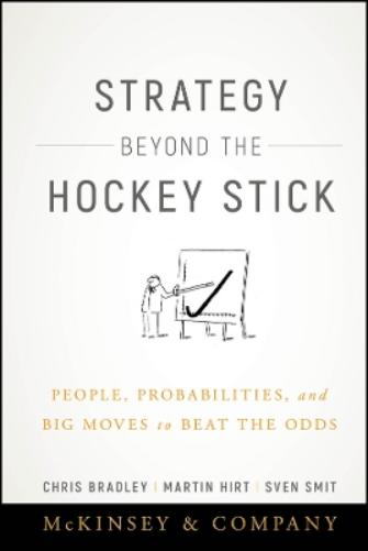 Strategy Beyond the Hockey Stick