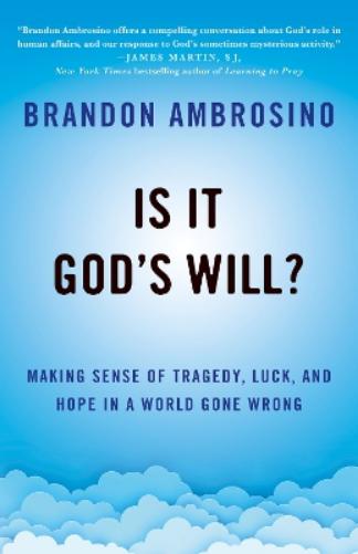 Is It God's Will?