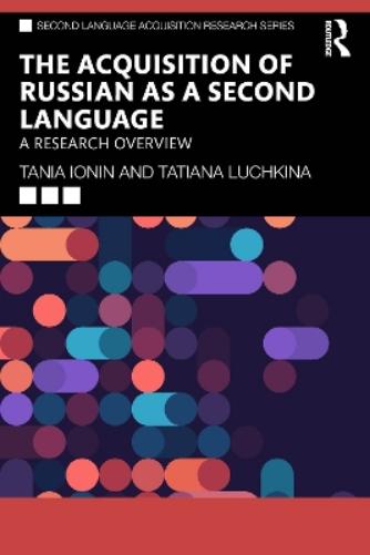 The Acquisition of Russian as a Second Language