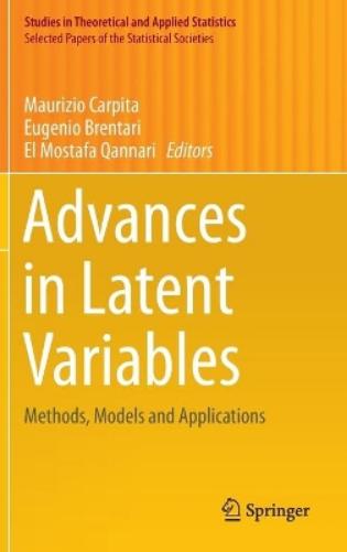 Advances in Latent Variables