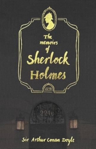 The Memoirs of Sherlock Holmes