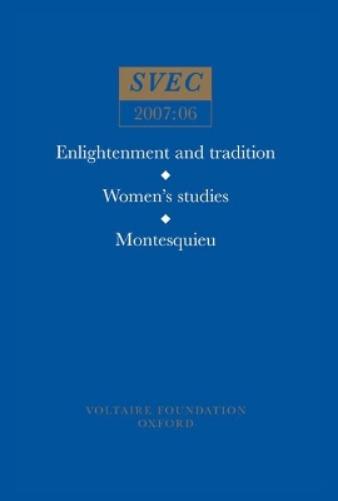 Enlightenment and tradition; Women's studies; Montesquieu