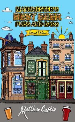 Manchester's Best Beer, Pubs and Bars