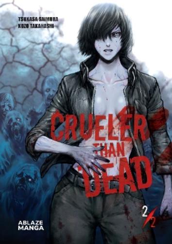 CRUELER THAN DEAD VOL 2