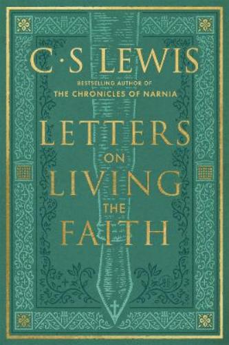 Letters on Living the Faith