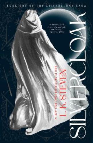 Silvercloak: 1 (The Silvercloak Saga